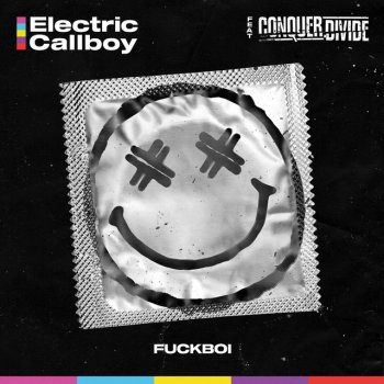 Eskimo Callboy Fuckboi (feat. Conquer Divide)