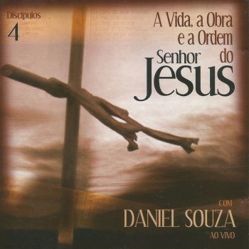 Daniel Souza Jesus Ressuscitou - Ao Vivo