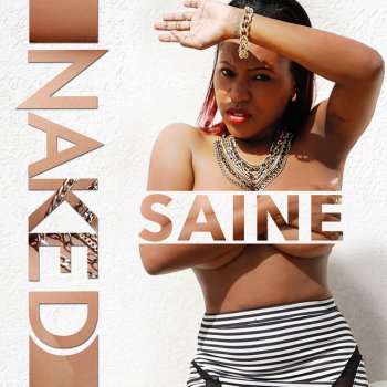 Saine Naked (Intro)