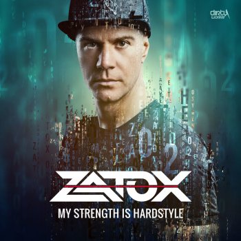 Zatox My Strength Is Hardstyle (Extended Mix)