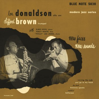 Исполнитель Lou Donaldson feat. Clifford Brown, альбом New Faces - New Sounds