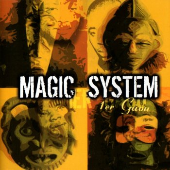 Magic System Premier Gaou