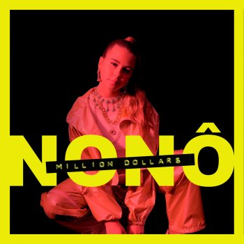 Nonô Million Dollars