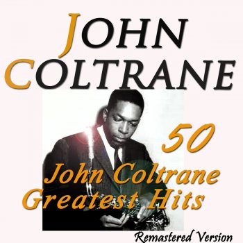 John Coltrane If There Is Someone Lovelier