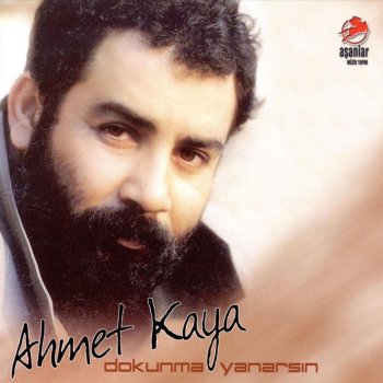 Ahmet Kaya İçimde Ölen Biri