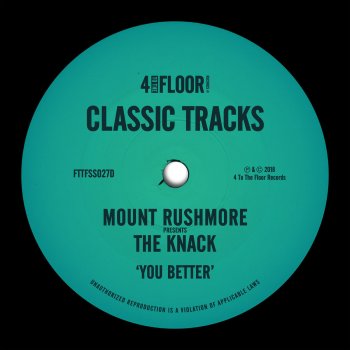 Mount Rushmore feat. The Knack You Better (Es Cavelett Mix)
