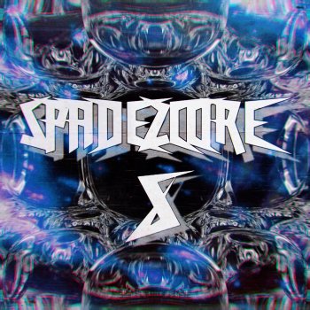 Исполнитель Spadez, альбом Spadezcore 8