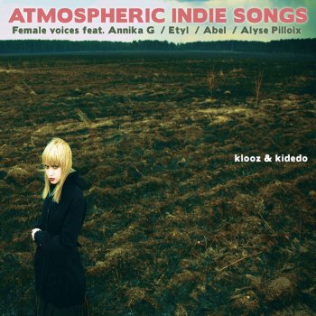 Kidedo feat. Klooz & Allyse Pilloix All the Clouds