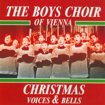 Vienna Boys' Choir Ach, Du Lieber Augustin