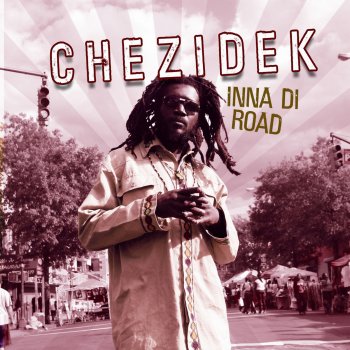 Chezidek Inna Di Road