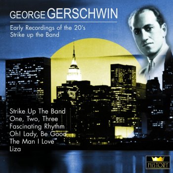 George Gershwin, Paul Whiteman & Paul Whiteman Orchestra I’ll Build a Stairway to Paradise