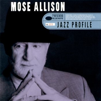 Mose Allison Putting Up With Me