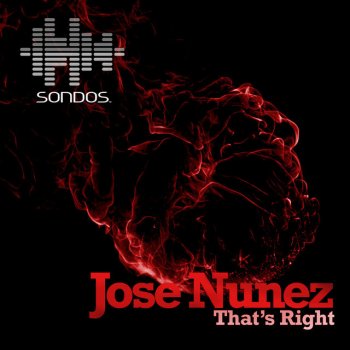 Jose Nuñez That's Right - Original