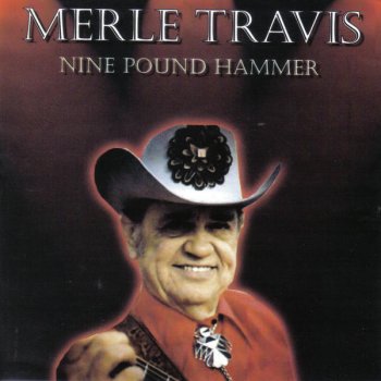 Merle Travis You'll Be Lonesome Too