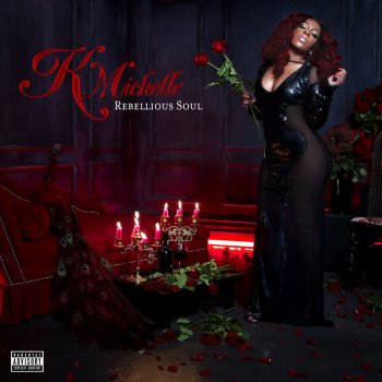 K. Michelle I Don't Like Me