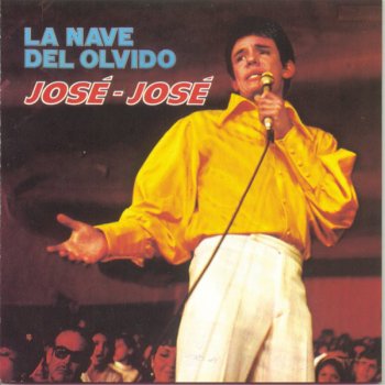 José José Mirar el Amor