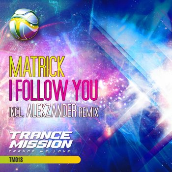 Matrick I Follow You (Alekzander Remix)