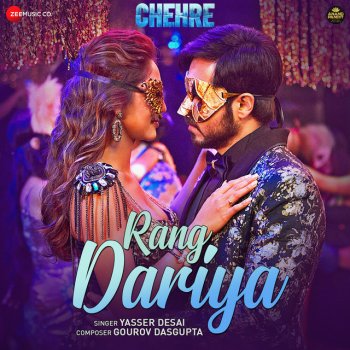 Yasser Desai feat. Gourov Dasgupta Rang Dariya (From "Chehre")