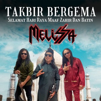MELiSSA Takbir Bergema