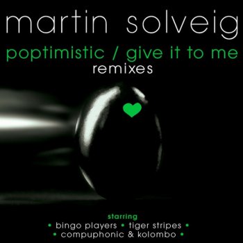 Martin Solveig Give It to Me - Tiger Stripes Remix