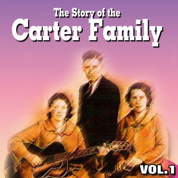 The Carter Family Fortaken Love