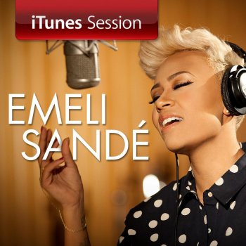 Emeli Sandé Next to Me (iTunes Session)