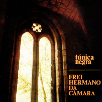 Frei Hermano da Câmara Génese do fado