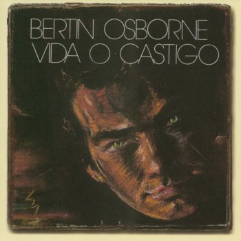 Bertín Osborne Cuatro estrofas