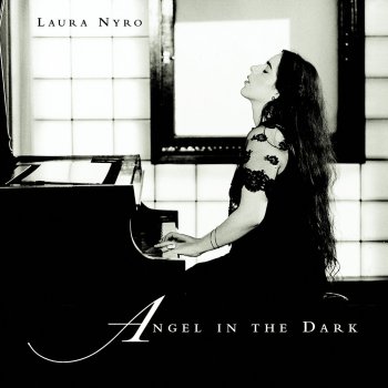 Laura Nyro Angel in the Dark (alternate version)