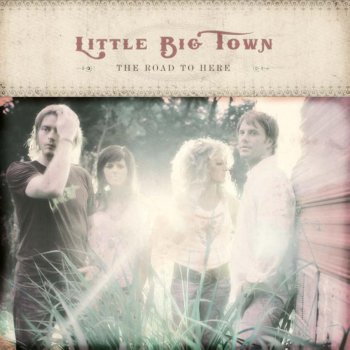 Little Big Town Mean Streak