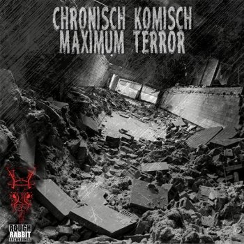 Chronisch Komisch Maximum Terror