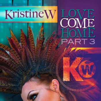 Kristine W Love Come Home (Redanka Dark Piano Mix)