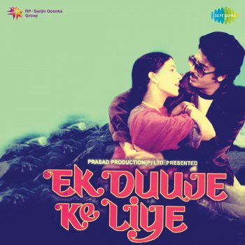 Kamal Haasan feat. Rati Agnihotri - Ek Duuje Ke Liye (Original Motion Picture Soundtrack)