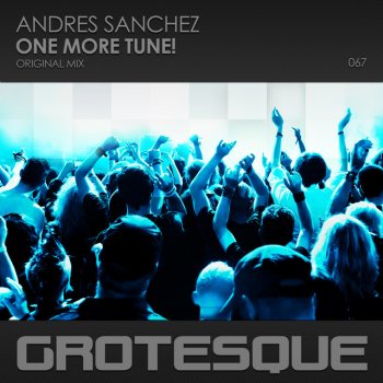Andrés Sánchez One More Tune