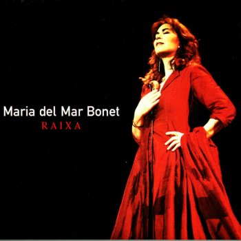 Maria del Mar Bonet Camí Florit