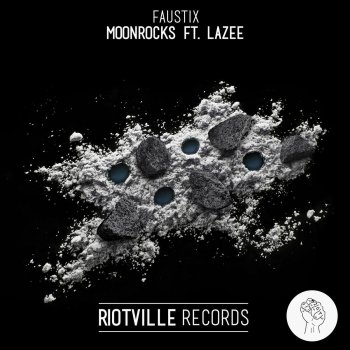 Faustix feat. Lazee Moonrocks