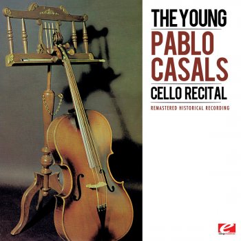 Pablo Casals O Du Mein Holder Abendstern