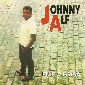 Johnny Alf Quase Tudo Igual