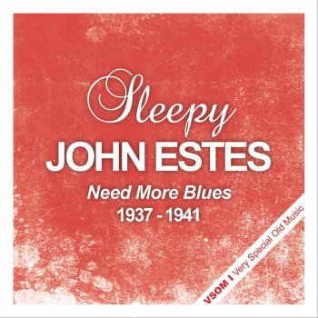 Sleepy John Estes Floating Bridge (Remastered)