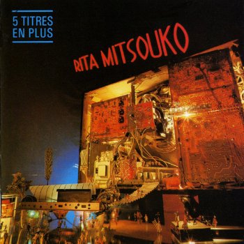 Les Rita Mitsouko Don't forget the nite