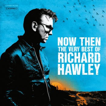 Richard Hawley Born Under a Bad Sign (Single Version)