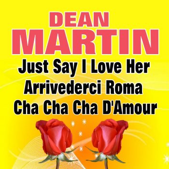 Dean Martin (I Love You) for Sentimental Reason