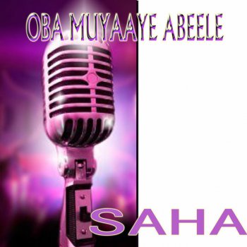 Saha Oba Muyaaye Abeele