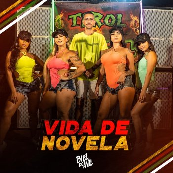 DJ Biel do Anil Vida de Novela