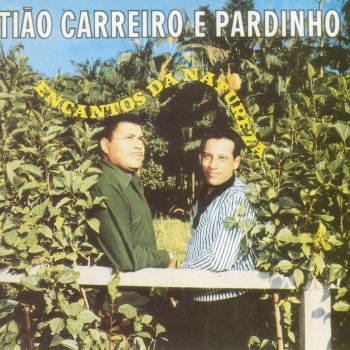 Tião Carreiro & Pardinho Caçador