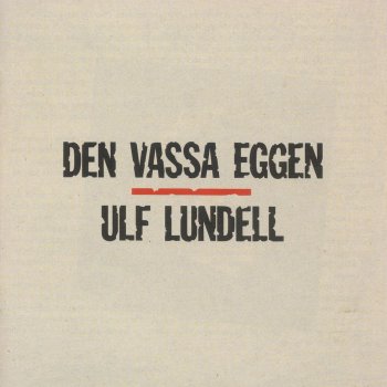 Ulf Lundell För dom som älskar