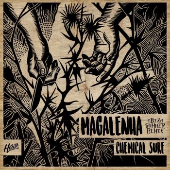 Chemical Surf Magalenha (Ibiza Summer Remix)