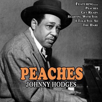 Johnny Hodges Peaches