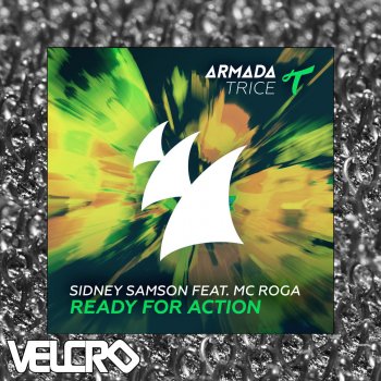 Sidney Samson feat. MC Roga Ready For Action