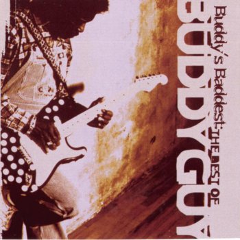 Buddy Guy Miss Ida B